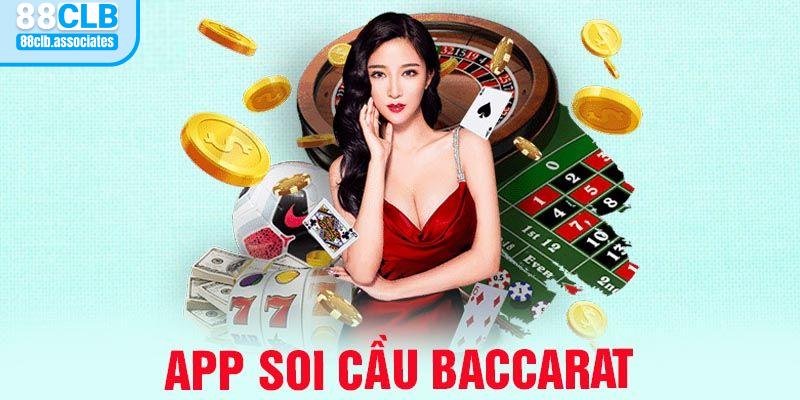 Tổng quan về app soi cầu game baccarat 