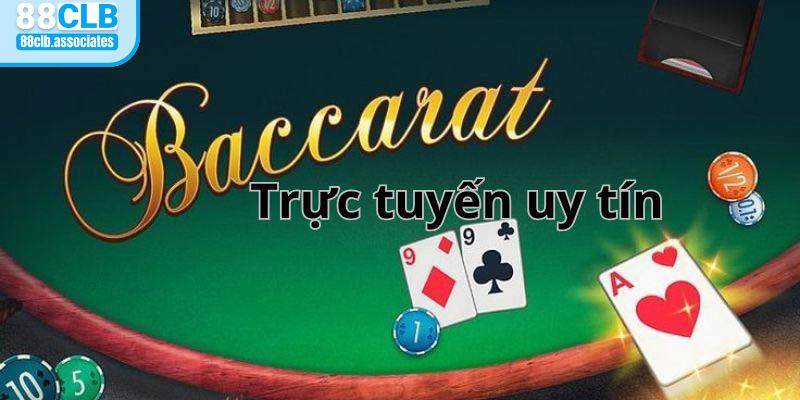 Baccarat Trực Tuyến Uy Tín: 5 Lý Do Nên Chọn 88CLB Để Chơi